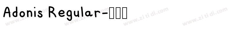 Adonis Regular字体转换 Adonis Regular字体转换